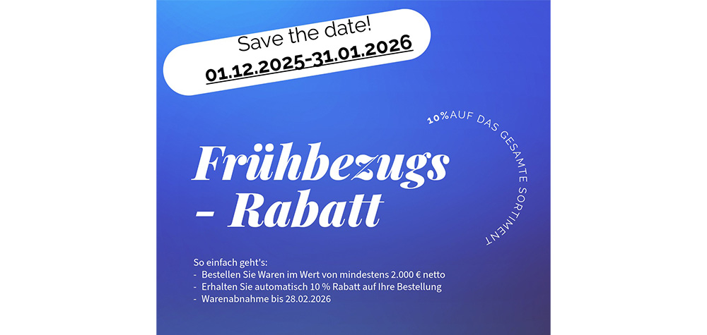 Frühbezugs-Rabatt